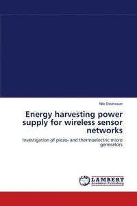 bokomslag Energy harvesting power supply for wireless sensor networks