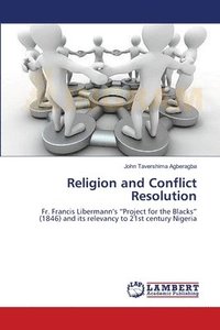 bokomslag Religion and Conflict Resolution