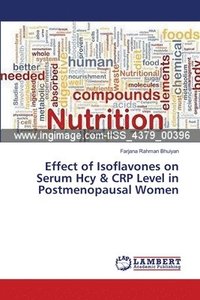 bokomslag Effect of Isoflavones on Serum Hcy & CRP Level in Postmenopausal Women