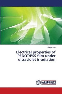 bokomslag Electrical properties of PEDOT