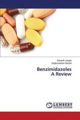 Benzimidazoles A Review 1