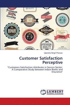 Customer Satisfaction Perceptive 1
