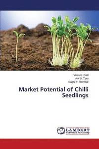 bokomslag Market Potential of Chilli Seedlings
