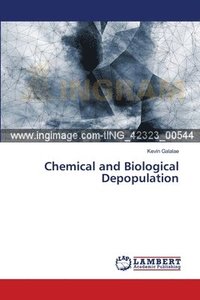 bokomslag Chemical and Biological Depopulation