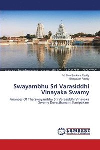 bokomslag Swayambhu Sri Varasiddhi Vinayaka Swamy
