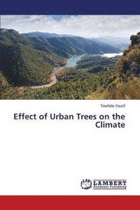 bokomslag Effect of Urban Trees on the Climate