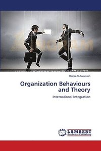 bokomslag Organization Behaviours and Theory