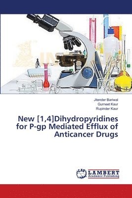 New [1,4]Dihydropyridines for P-gp Mediated Efflux of Anticancer Drugs 1