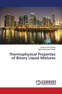bokomslag Thermophysical Properties of Binary Liquid Mixtures
