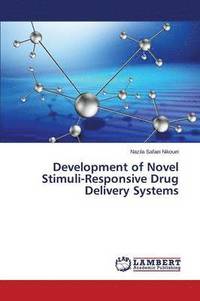 bokomslag Development of Novel Stimuli-Responsive Drug Delivery Systems