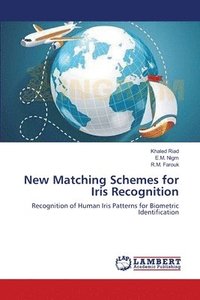 bokomslag New Matching Schemes for Iris Recognition