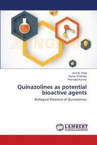 bokomslag Quinazolines as potential bioactive agents
