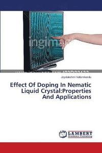 bokomslag Effect Of Doping In Nematic Liquid Crystal