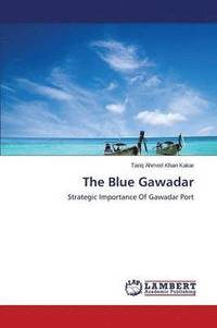 bokomslag The Blue Gawadar