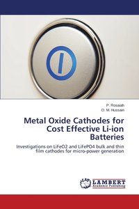 bokomslag Metal Oxide Cathodes for Cost Effective Li-ion Batteries