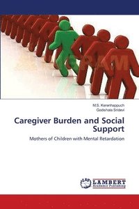 bokomslag Caregiver Burden and Social Support