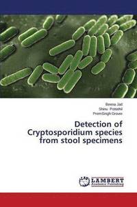 bokomslag Detection of Cryptosporidium species from stool specimens