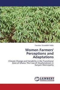 bokomslag Women Farmers' Perceptions and Adaptations