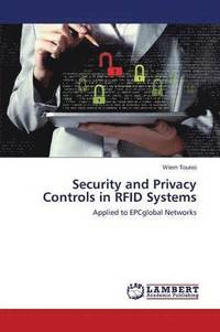 bokomslag Security and Privacy Controls in RFID Systems