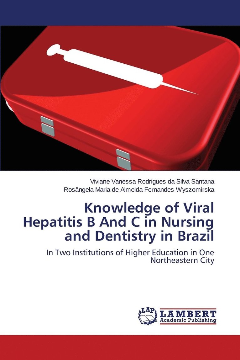 Knowledge of Viral Hepatitis B And C in Brazil 1