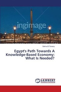 bokomslag Egypt's Path Towards A Knowledge-Based Economy