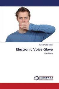 bokomslag Electronic Voice Glove