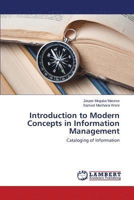 Introduction to Modern Concepts in Information Management 1