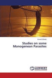 bokomslag Studies on some Monogenean Parasites