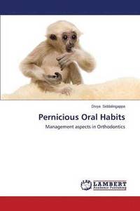 bokomslag Pernicious Oral Habits