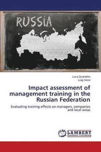 bokomslag Impact assessment of management training in the Russian Federation