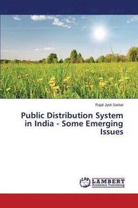 bokomslag Public Distribution System in India - Some Emerging Issues