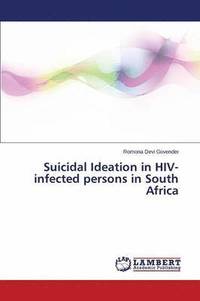 bokomslag Suicidal Ideation in HIV-infected persons in South Africa