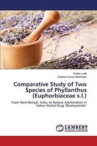 bokomslag Comparative Study of Two Species of Phyllanthus (Euphorbiaceae s.l.)