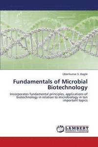 bokomslag Fundamentals of Microbial Biotechnology
