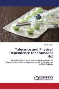 bokomslag Tolerance and Physical Dependence for Tramadol Hcl