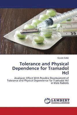 Tolerance and Physical Dependence for Tramadol Hcl 1