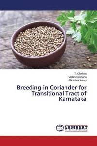 bokomslag Breeding in Coriander for Transitional Tract of Karnataka