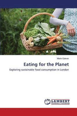 Eating for the Planet 1