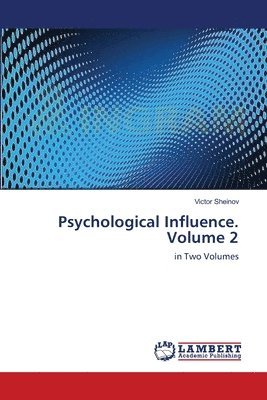 Psychological Influence. Volume 2 1