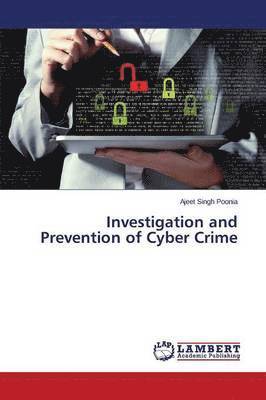 Investigation and Prevention of Cyber Crime 1