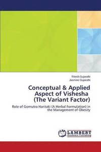 bokomslag Conceptual & Applied Aspect of Vishesha (The Variant Factor)