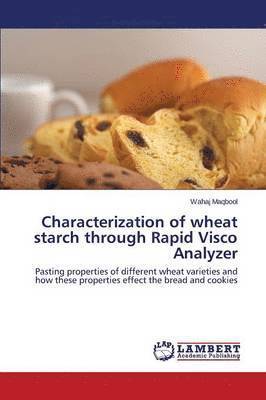 Characterization of wheat starch through Rapid Visco Analyzer 1