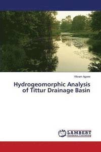 bokomslag Hydrogeomorphic Analysis of Tittur Drainage Basin