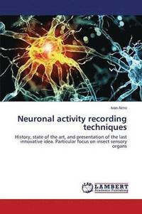 bokomslag Neuronal activity recording techniques