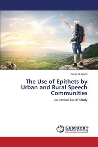 bokomslag The Use of Epithets by Urban and Rural Speech Communities