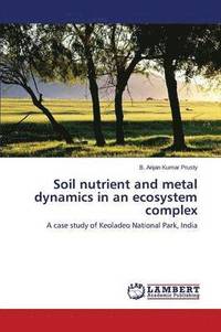 bokomslag Soil nutrient and metal dynamics in an ecosystem complex