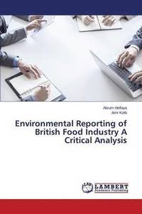 bokomslag Environmental Reporting of British Food Industry A Critical Analysis