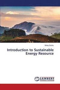 bokomslag Introduction to Sustainable Energy Resource
