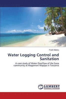 Water Logging Control and Sanitation 1