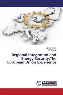 bokomslag Regional Integration and Energy Security